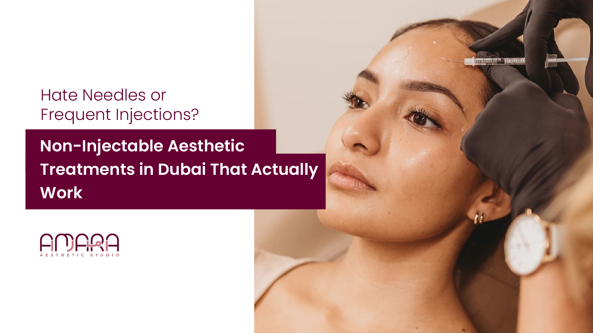 Hate Needles? Try These Non-Injectable Treatments in Dubai