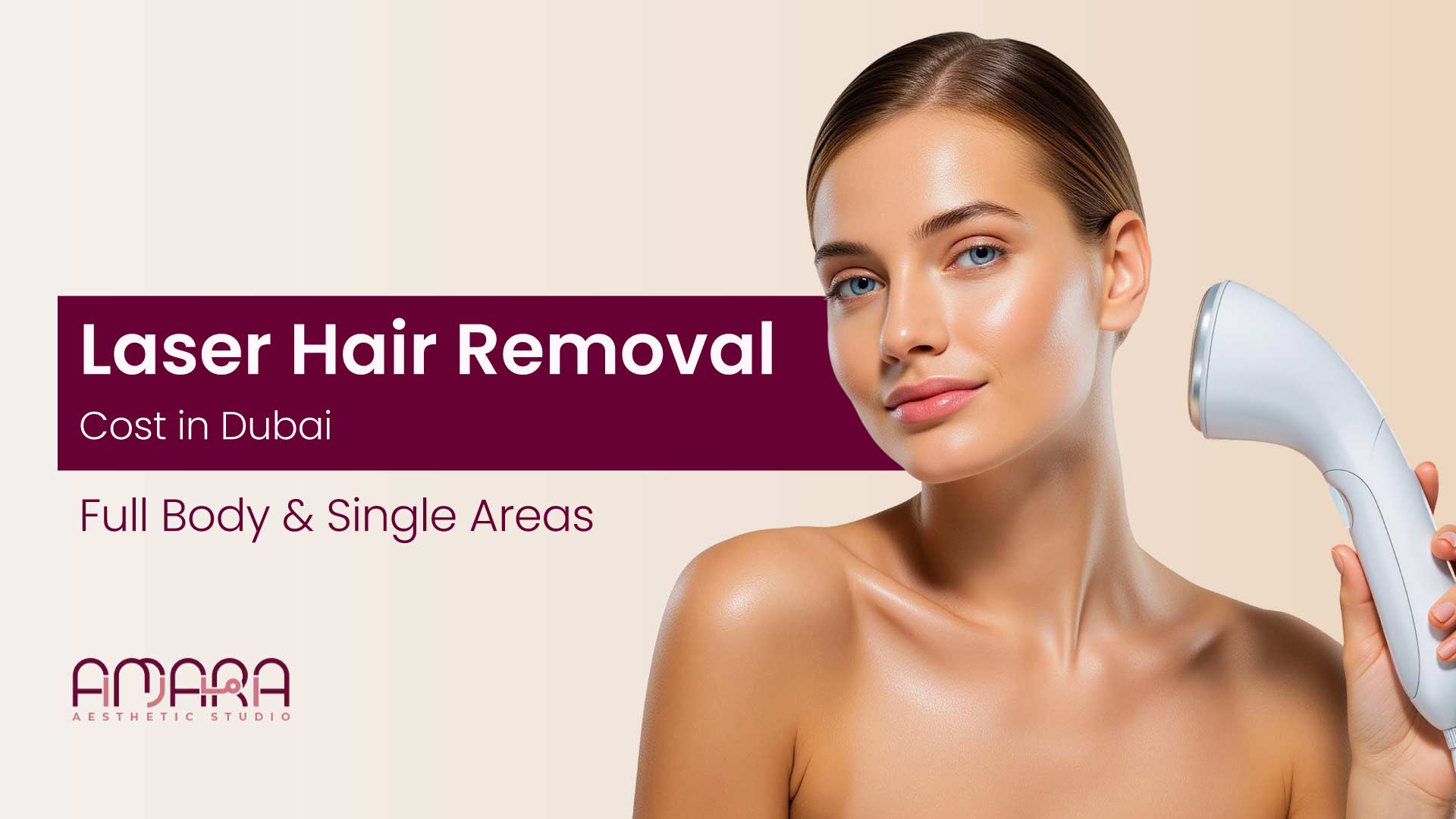 Laser Hair Removal Cost in Dubai